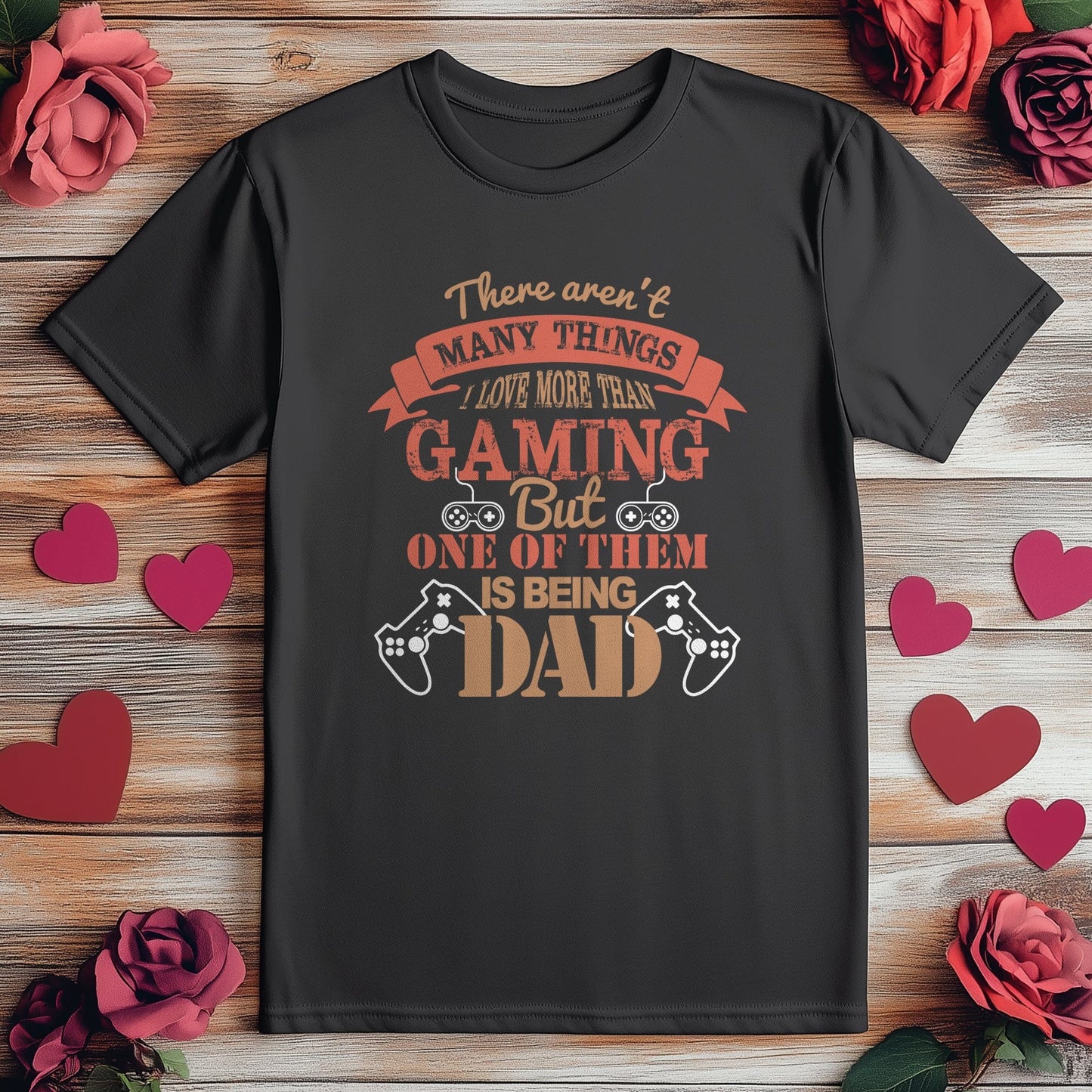 Love Being a Dad Gaming T-Shirt