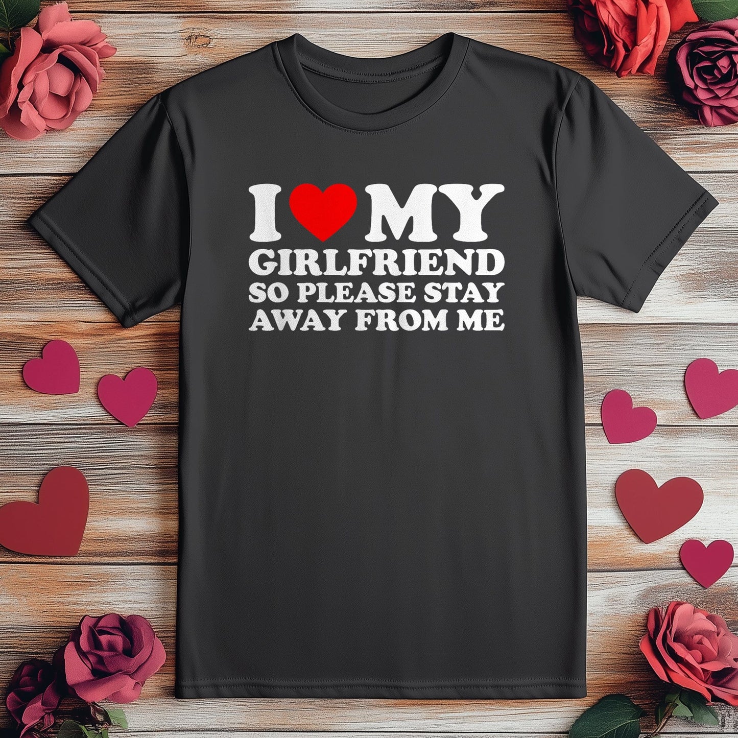 I Love My Hot Girlfriend T-Shirt Style001