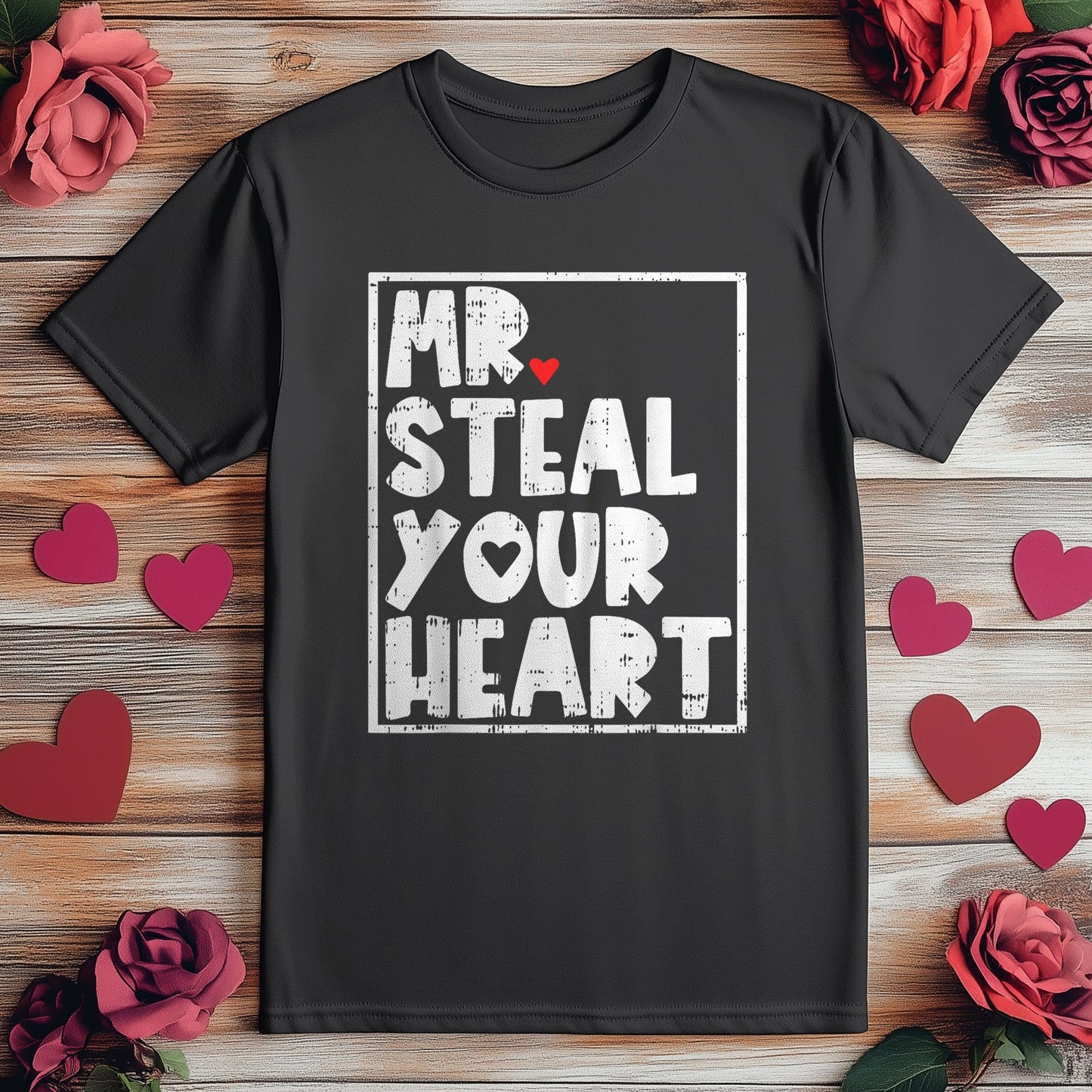 Mr. Steal Your Heart Funny Valentine's Day T-shirt