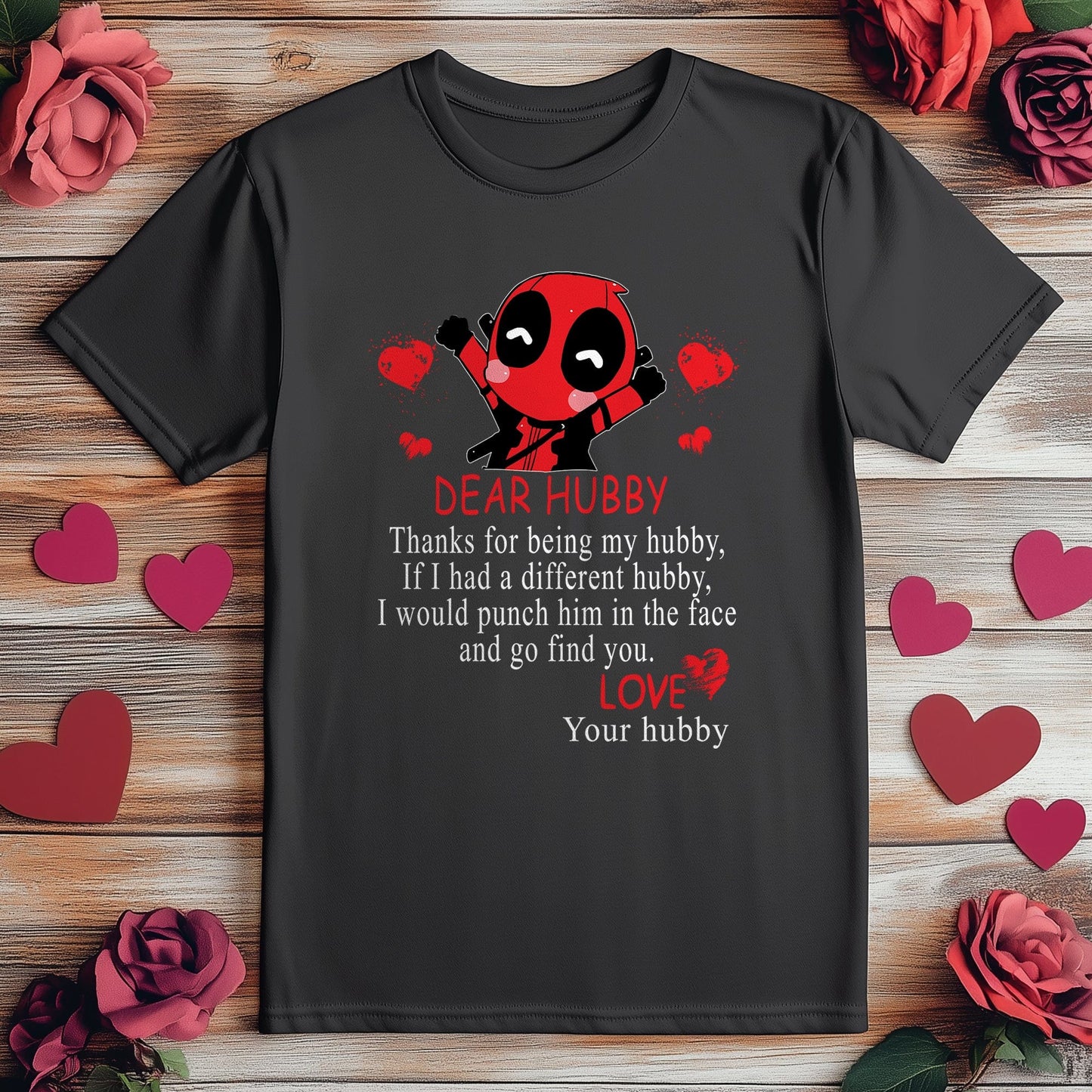 Dear Hubby Deadpool Valentine's T-shirt