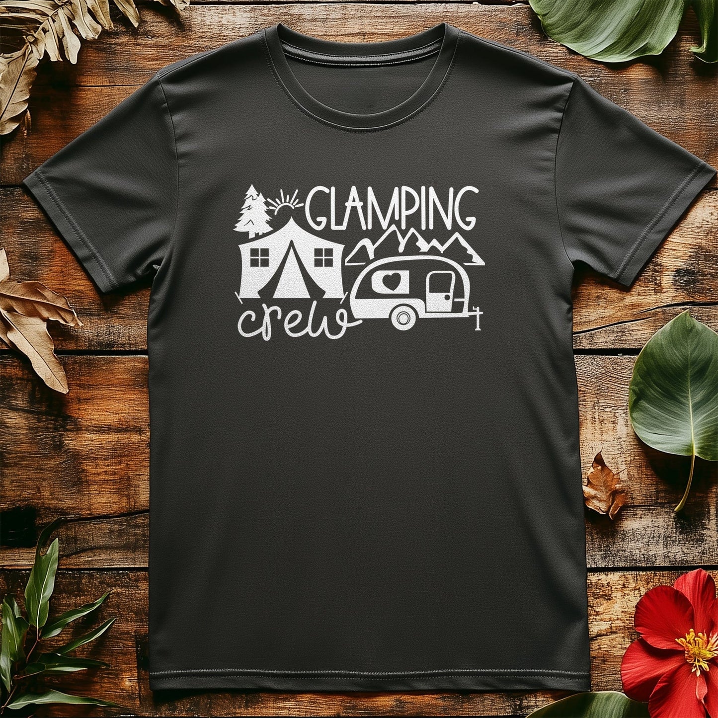 Glamping Crew T-Shirt - Embrace the