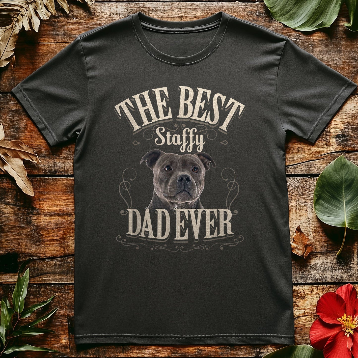Best Staffy Dad Ever T-Shirt