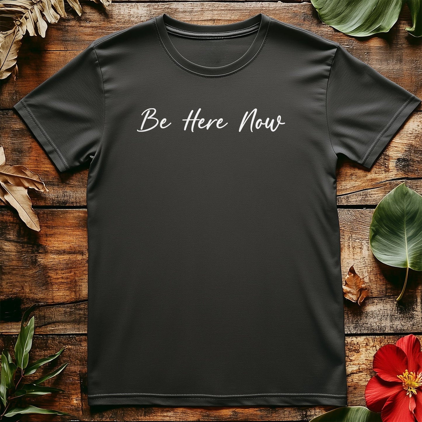 Be Here Now 5 T-Shirt