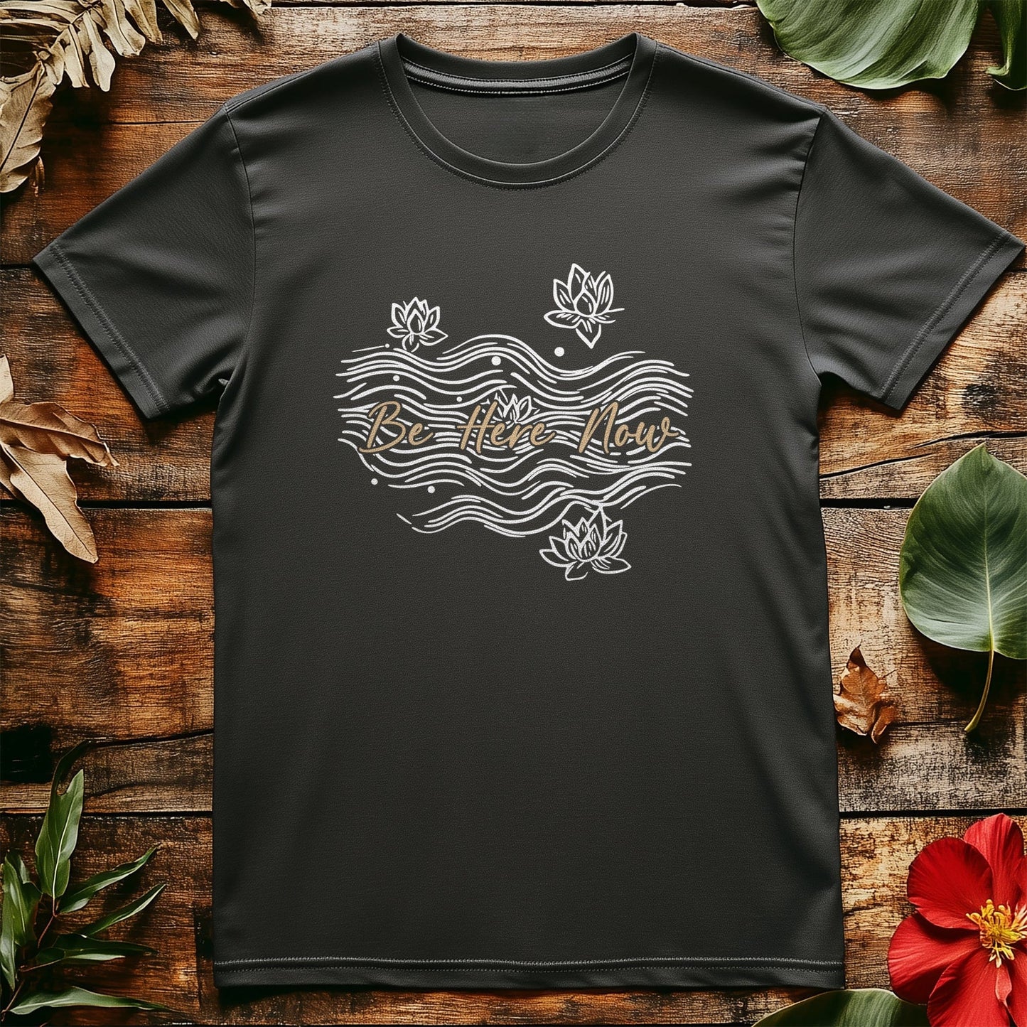 Be Here Now 4 T-Shirt