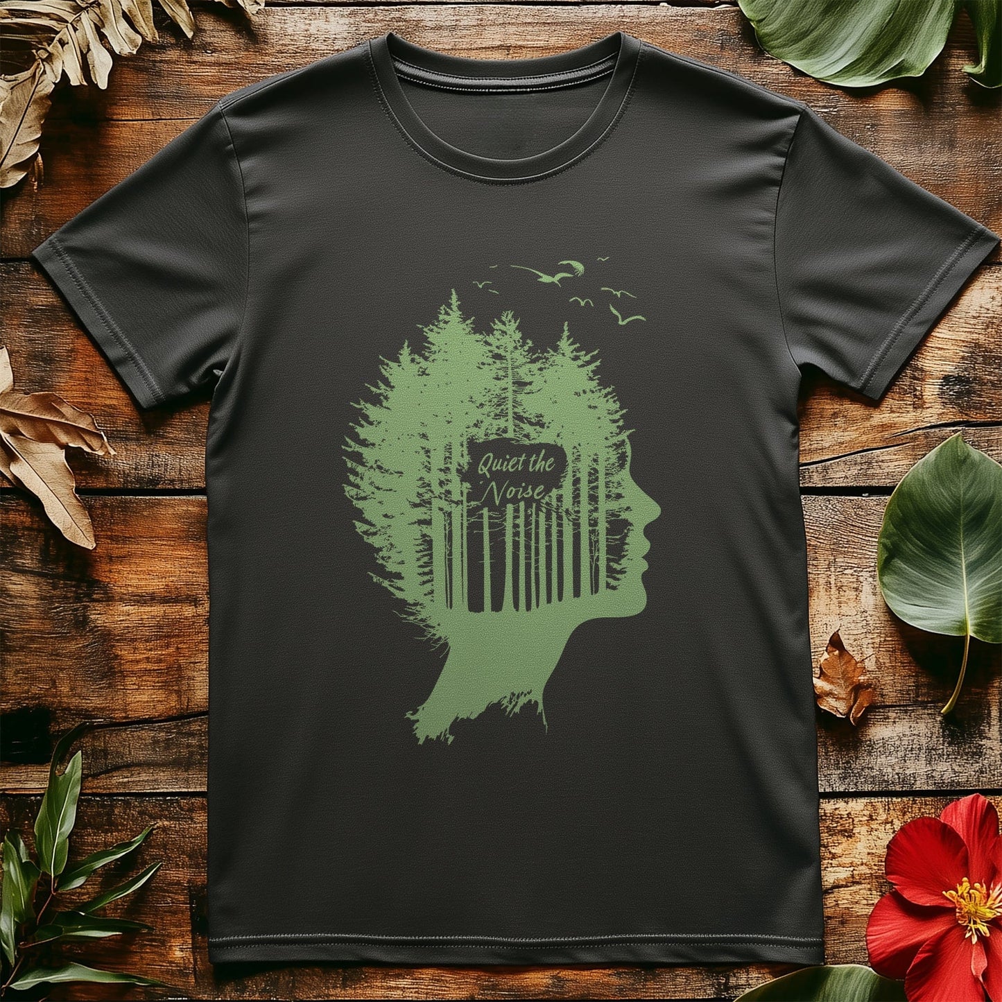 Quiet the Noise 6 T-shirt - Nature's