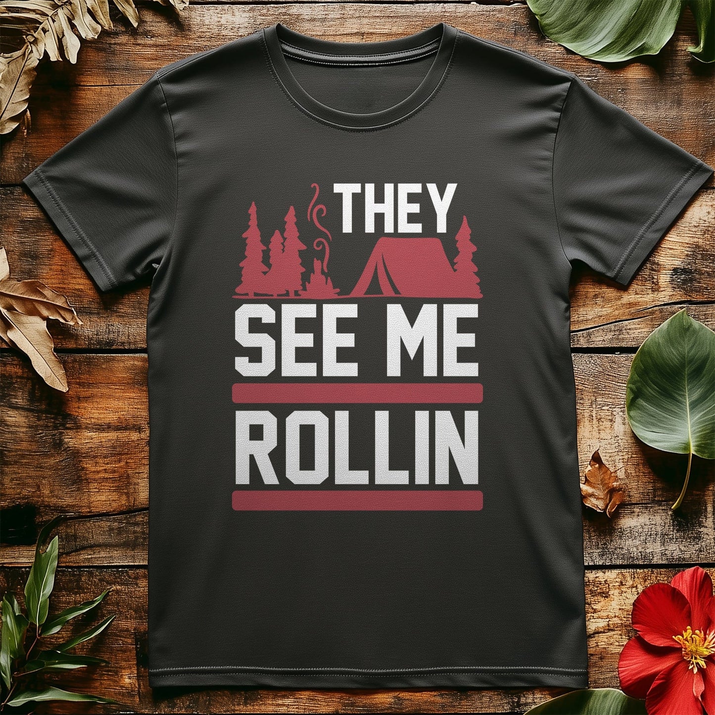 They See Me Rollin' T-Shirt -