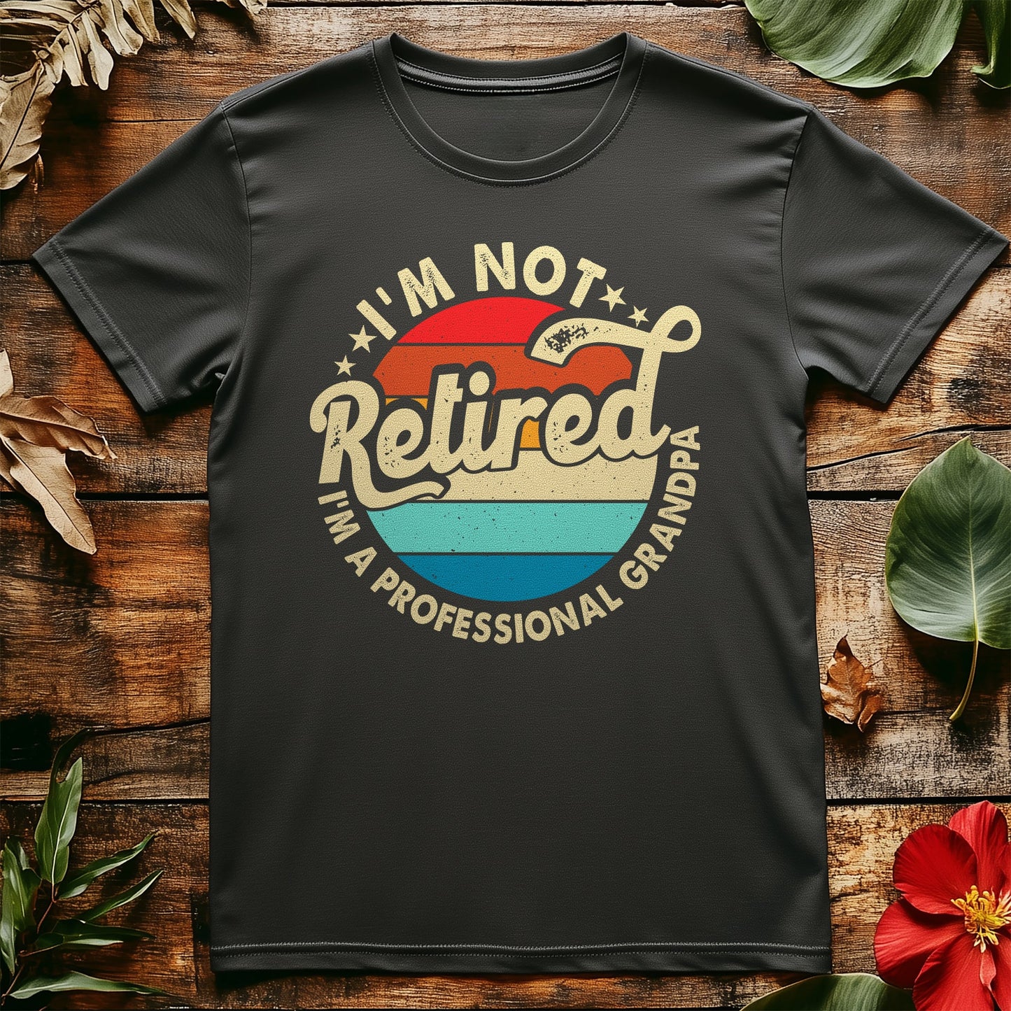 Not Retired Grandpa Circle T-Shirt