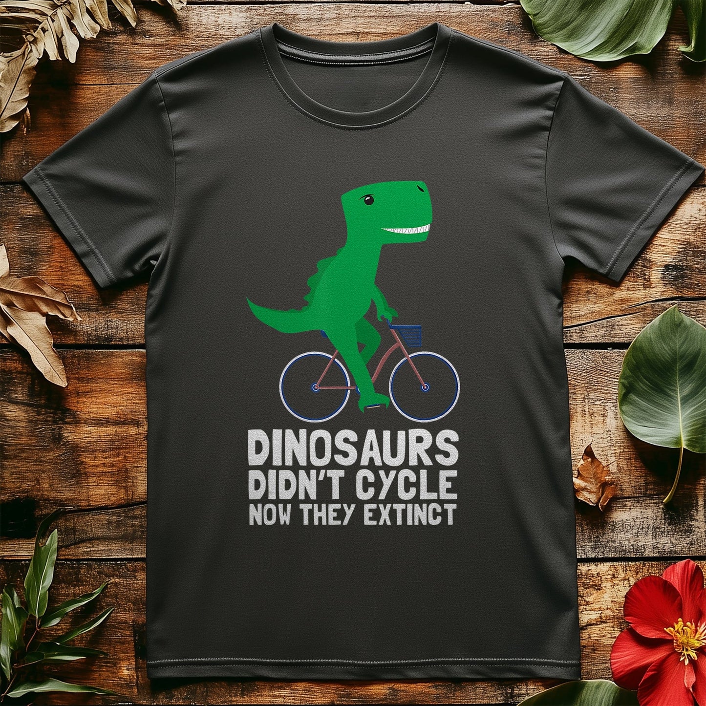 Dino Don't Cycle Hilarious T-Shirt!