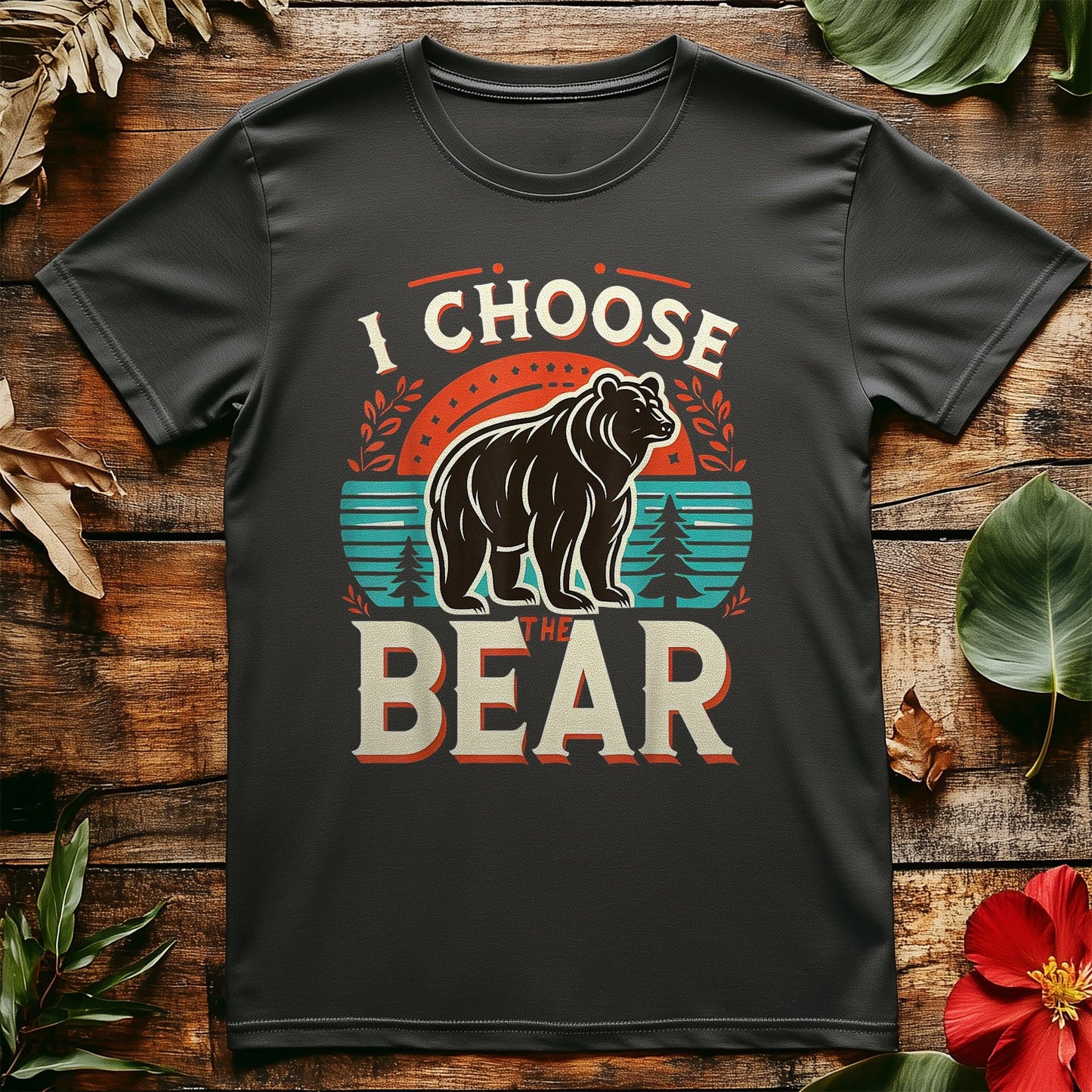 I Choose The Bear T-Shirt -