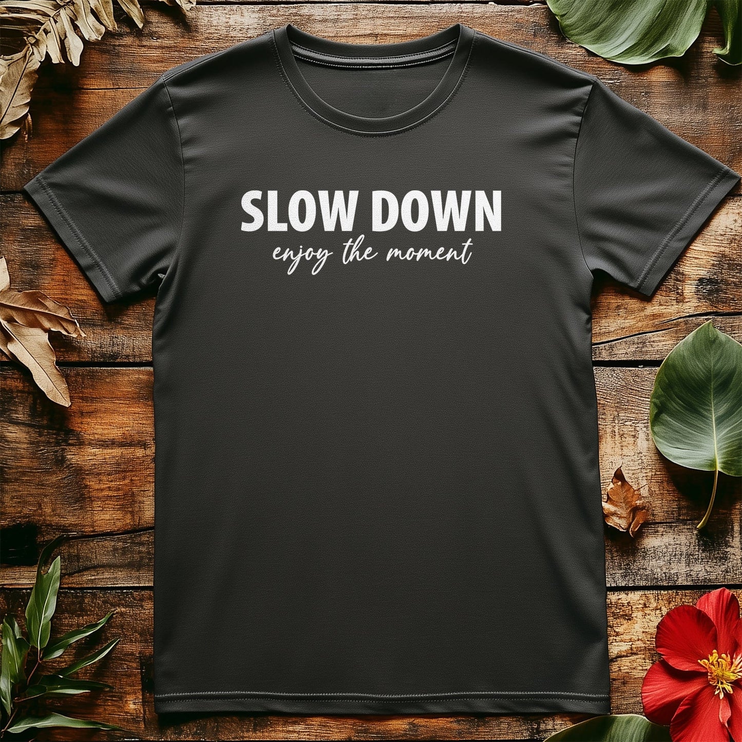 Slow Down 6 T-shirt - Groovy Vibes