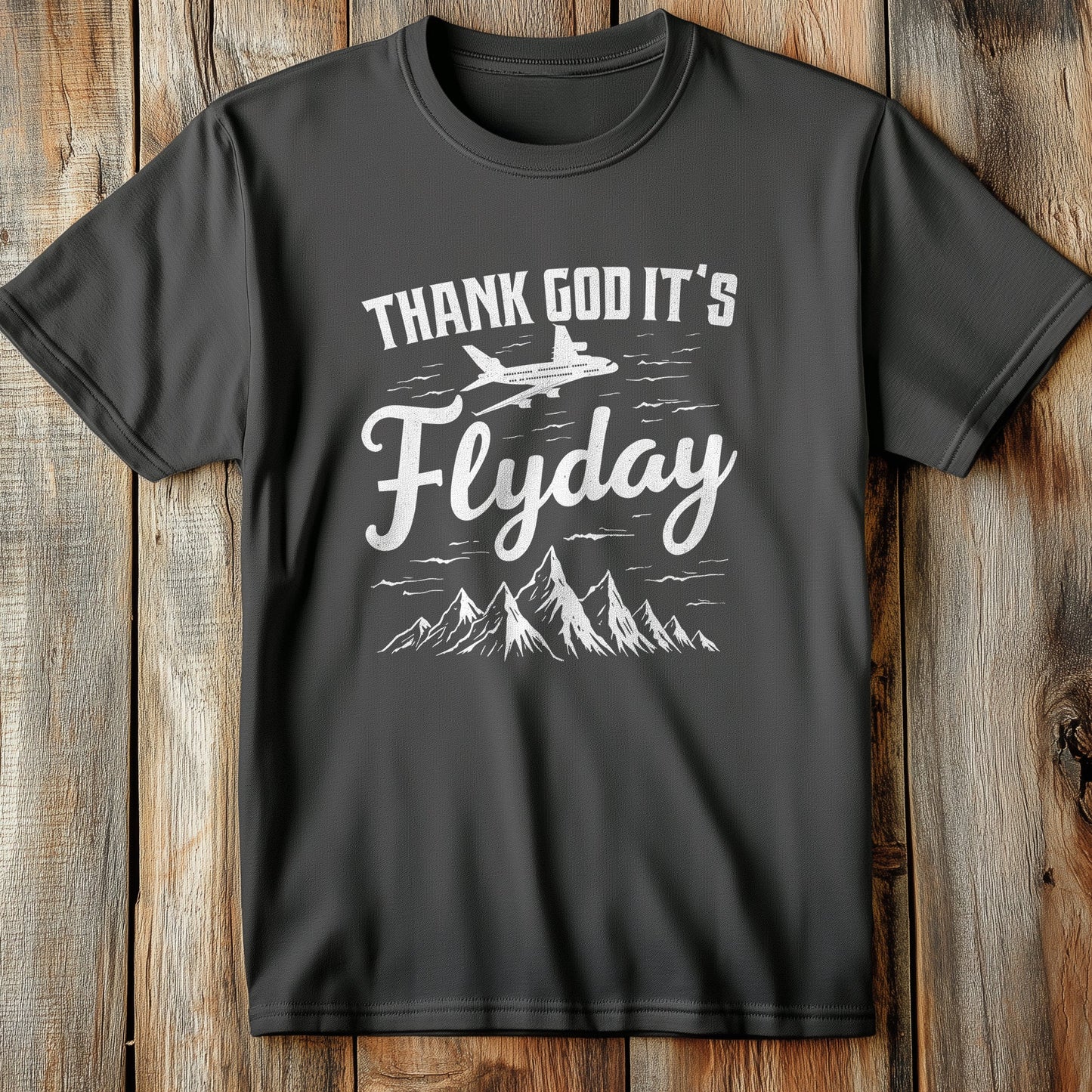 Thank God It‚Äôs T-Shirt