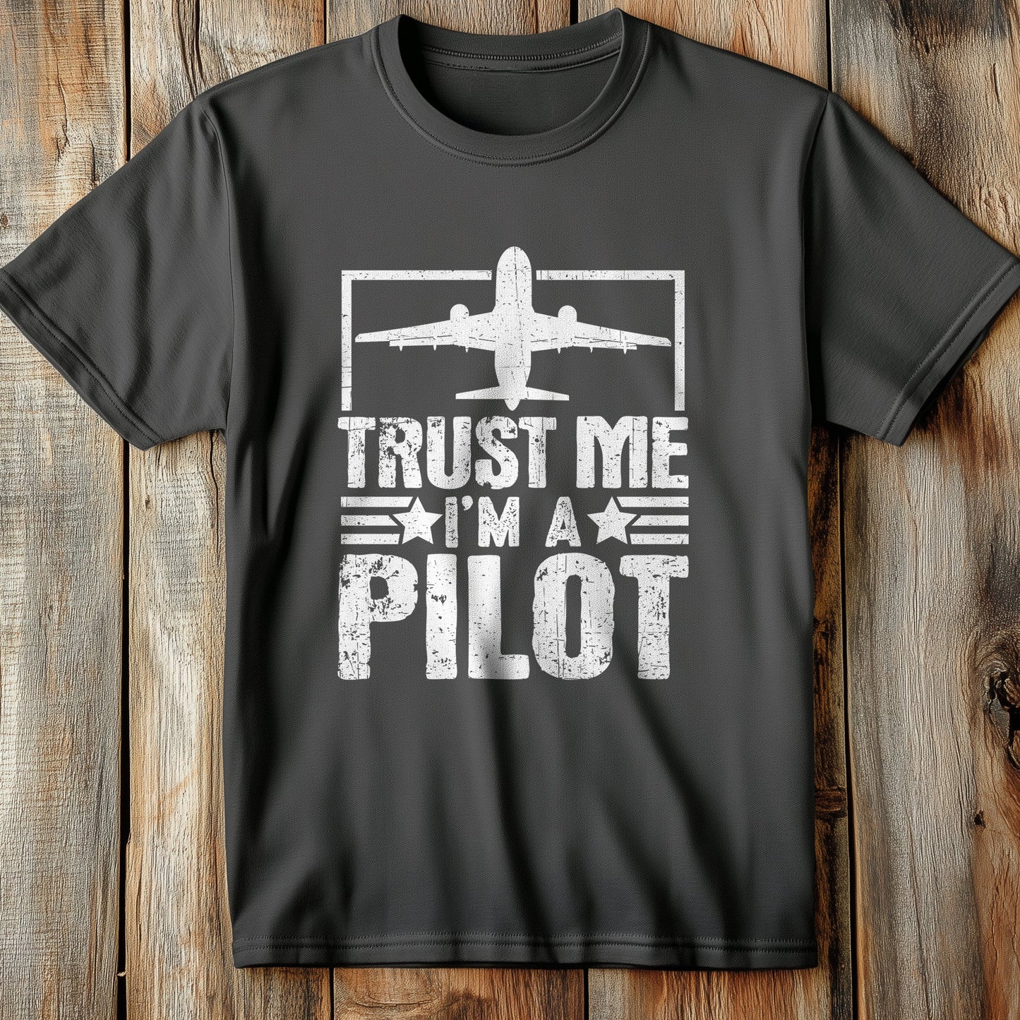 Trust Me Pilot T-Shirt