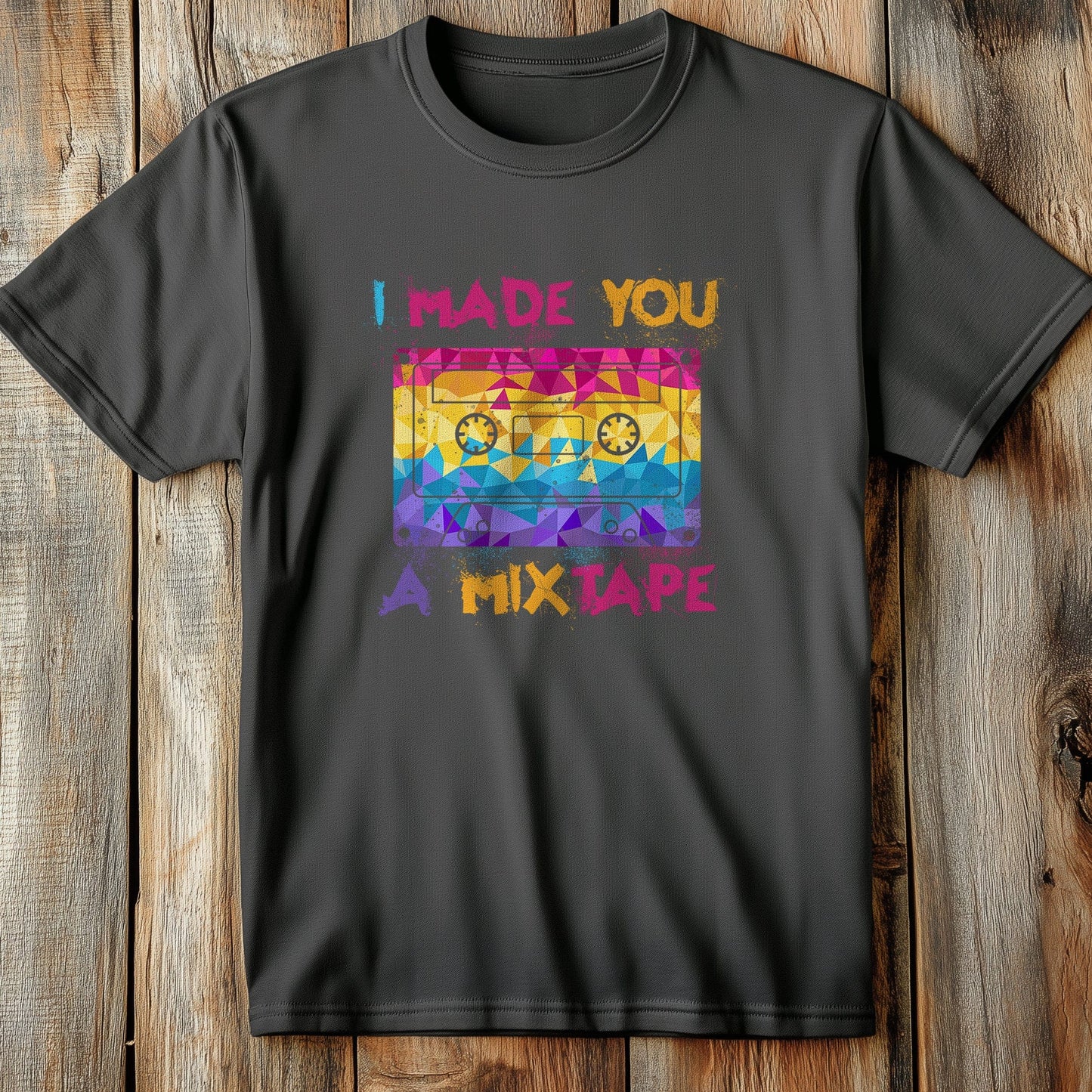 Made You a Mixtape T-shirt - Retro
