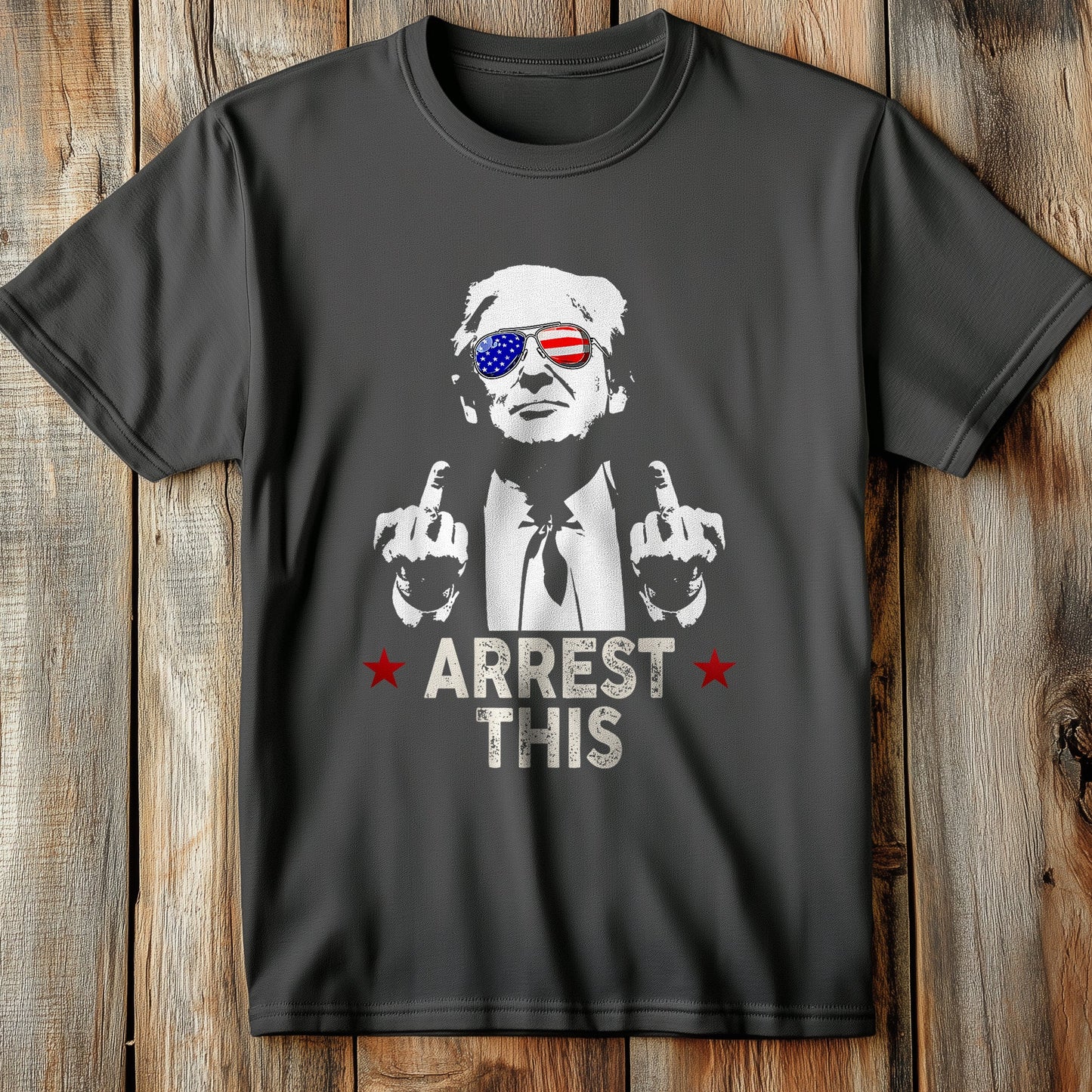Trump Arrest This T-Shirt