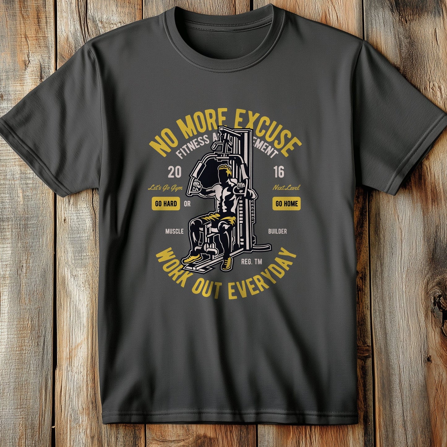 Work Out Everyday T-shirt - No More