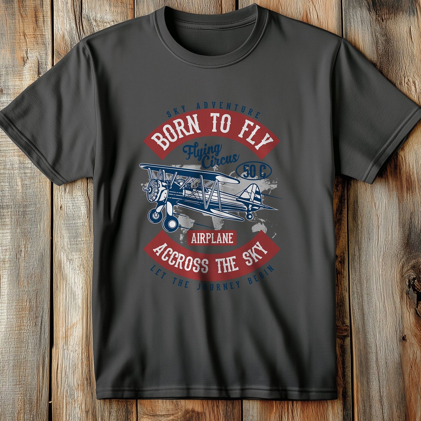 Born To Fly Biplane T-shirt
