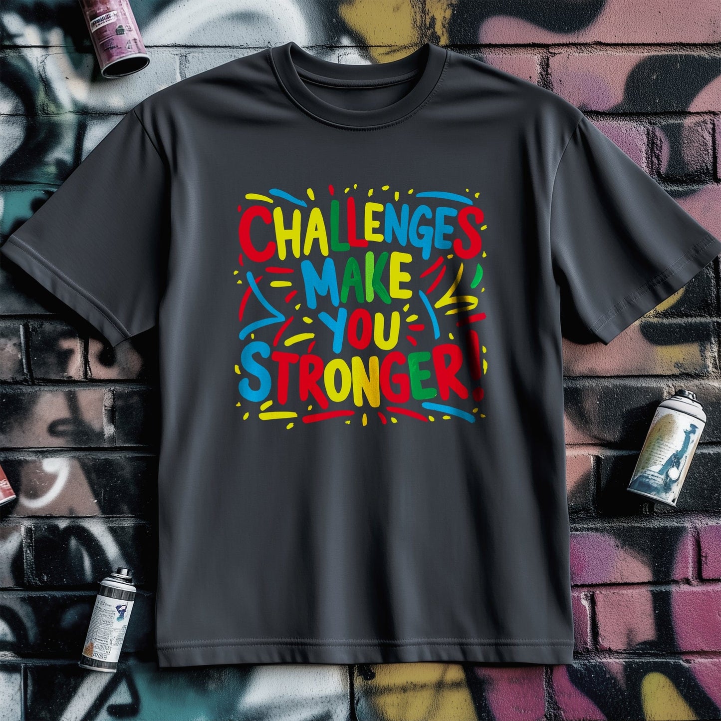 Motivation 62 T-shirt Challenges make you stronger