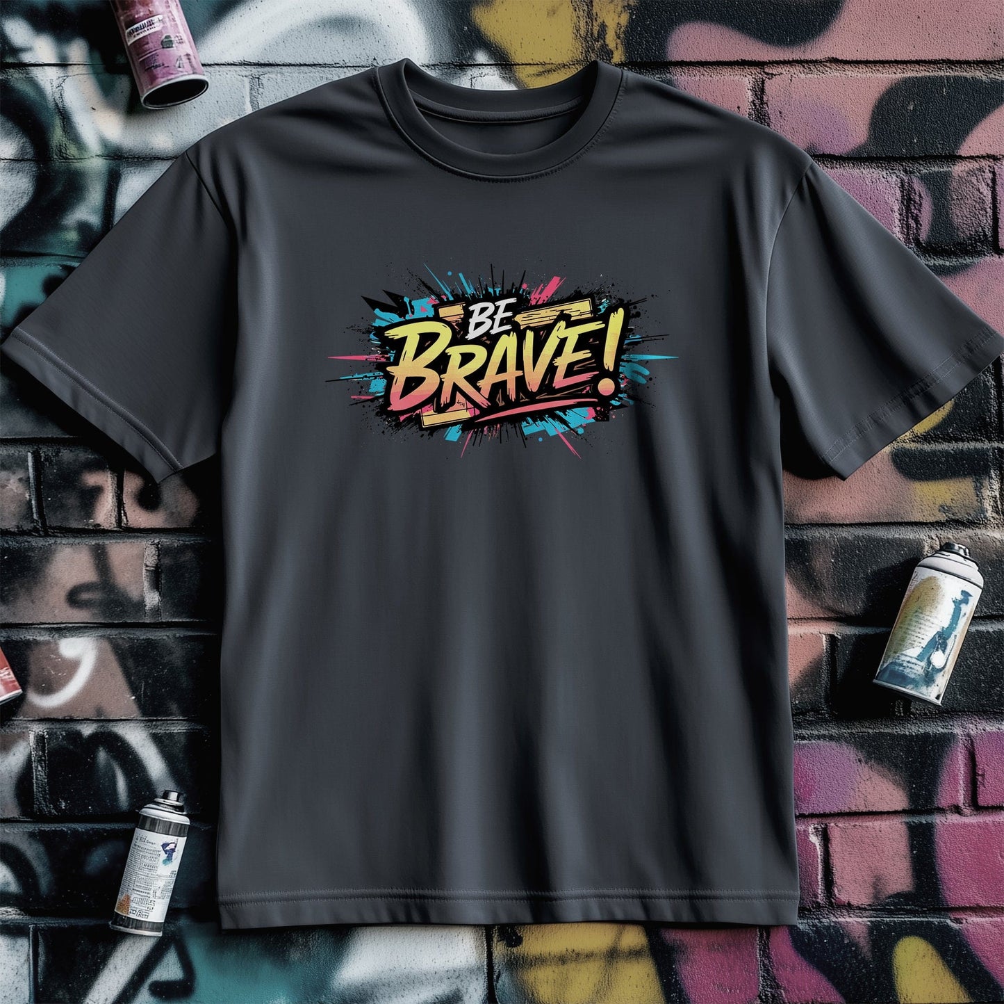 Motivation 78 t-shirt Be brave