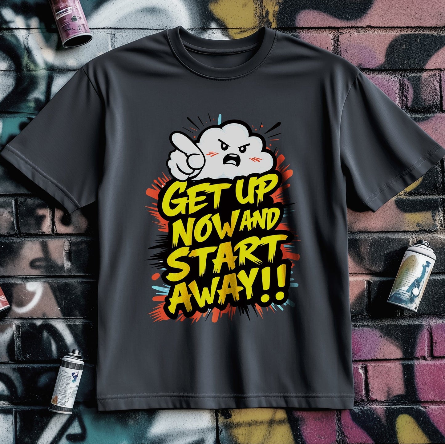 Motivation 73 T-shirt Get Up now