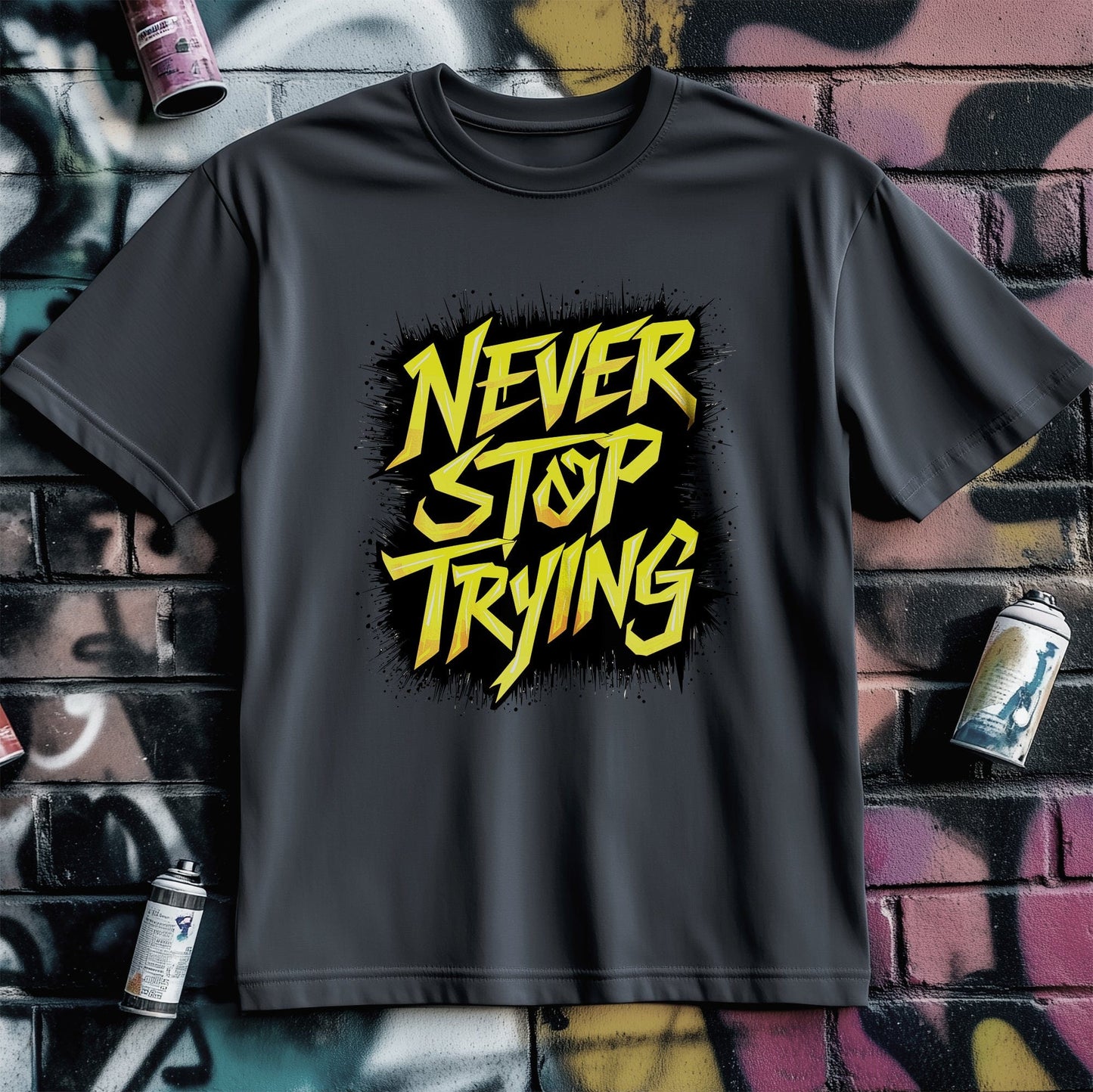 Motivation 21 T-shirt Never stop trying