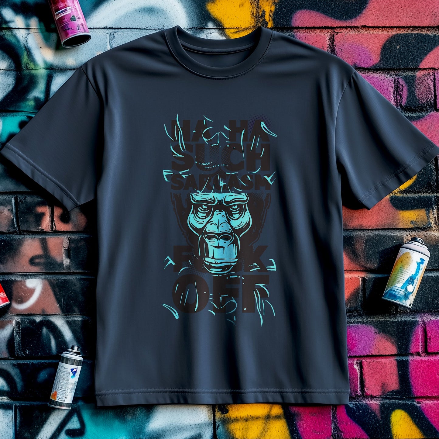 Such Sarcasm Gorilla T-Shirt -