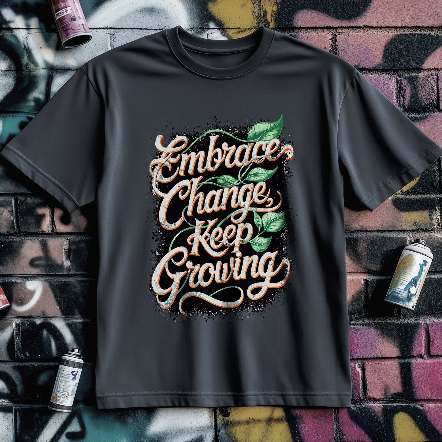Motivation 42 T-Shirt  Embrace Change and Keep Growing!