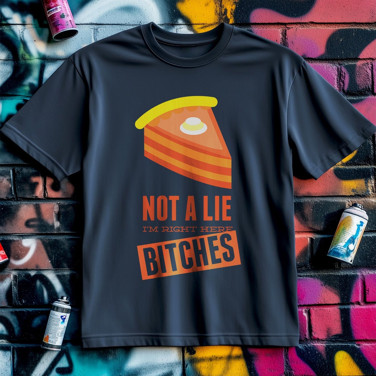 Not A Lie Pizza T-shirt