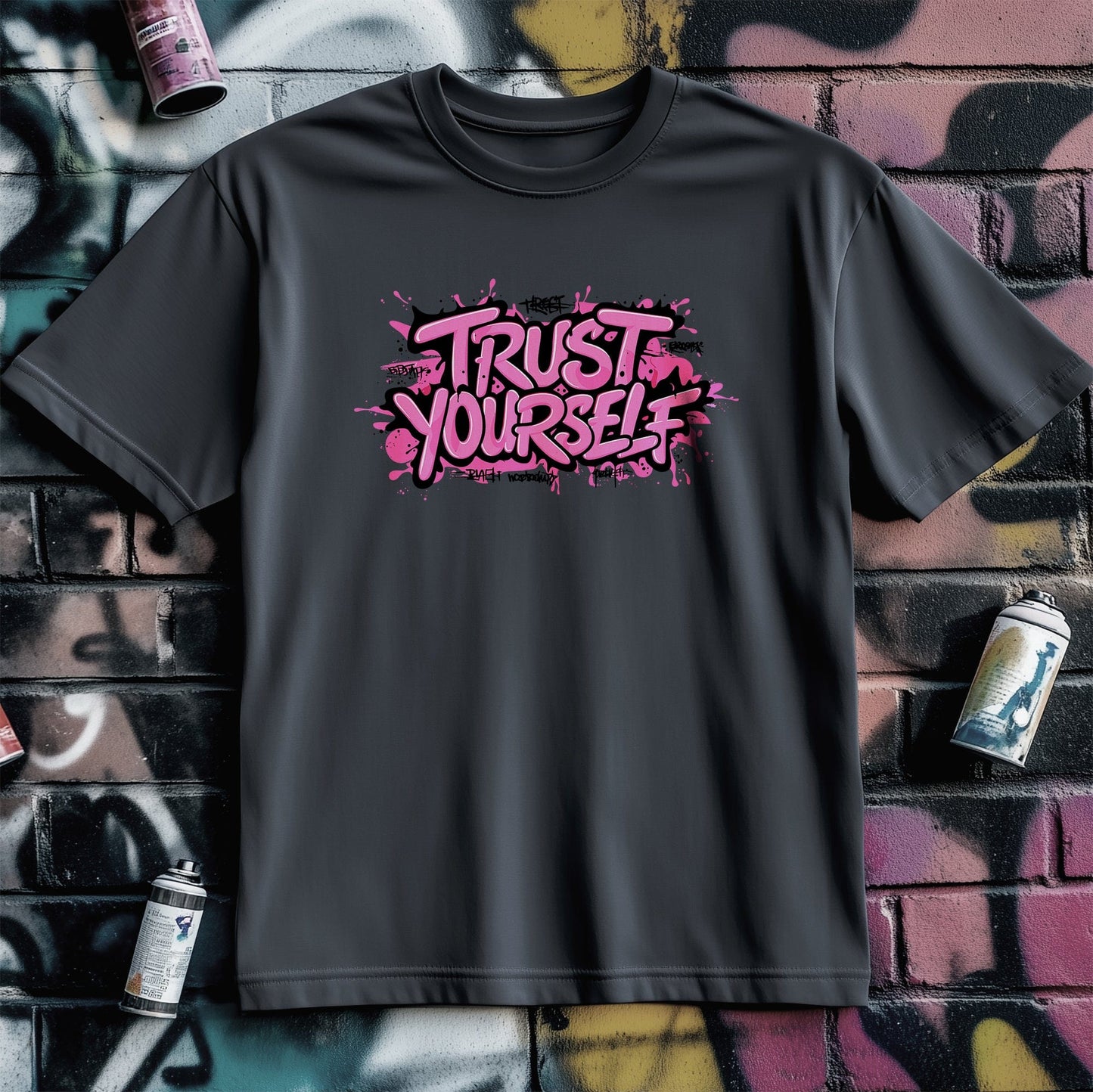 Motivation 52 T-Shirt  Trust Yourself