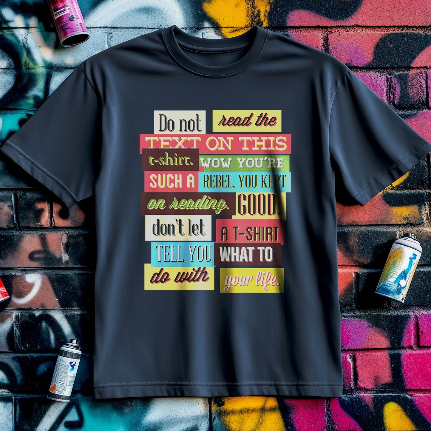 Such A Rebel T-shirt
