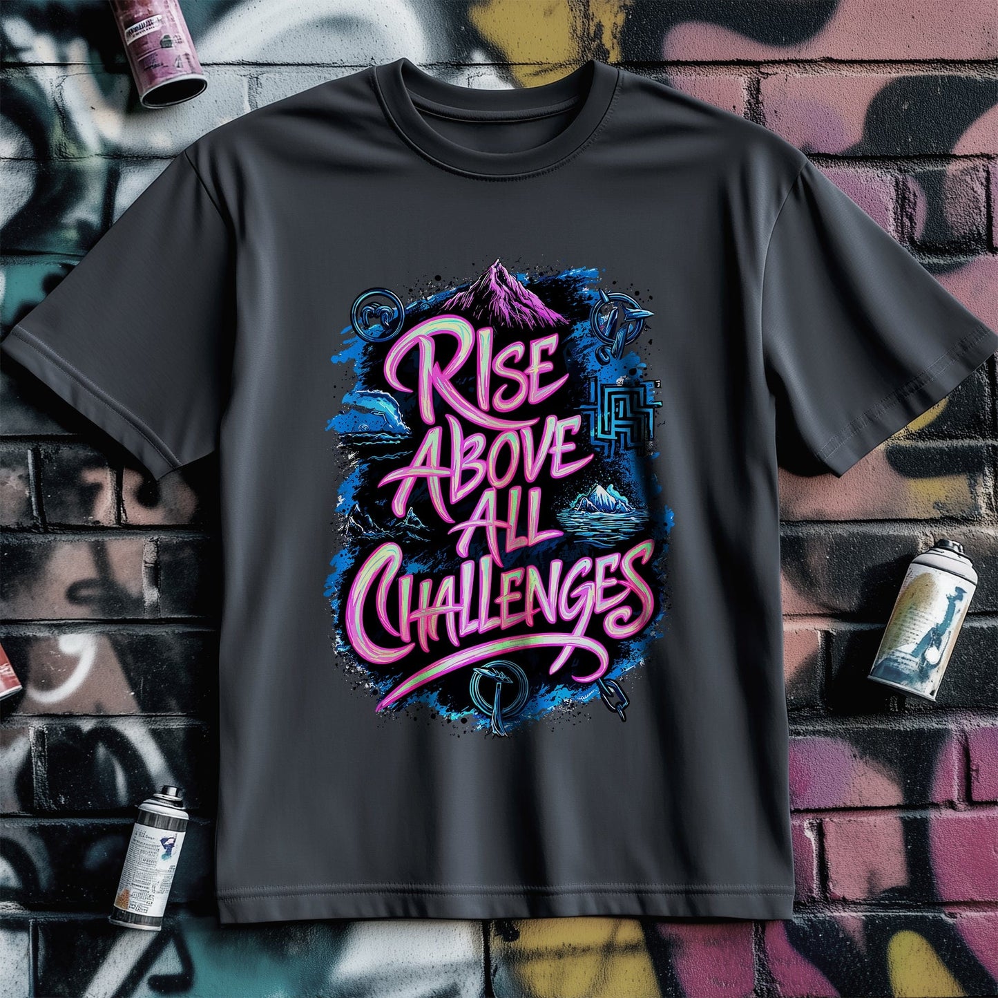 Motivation 15 T-Shirt  Rise Above the challenges