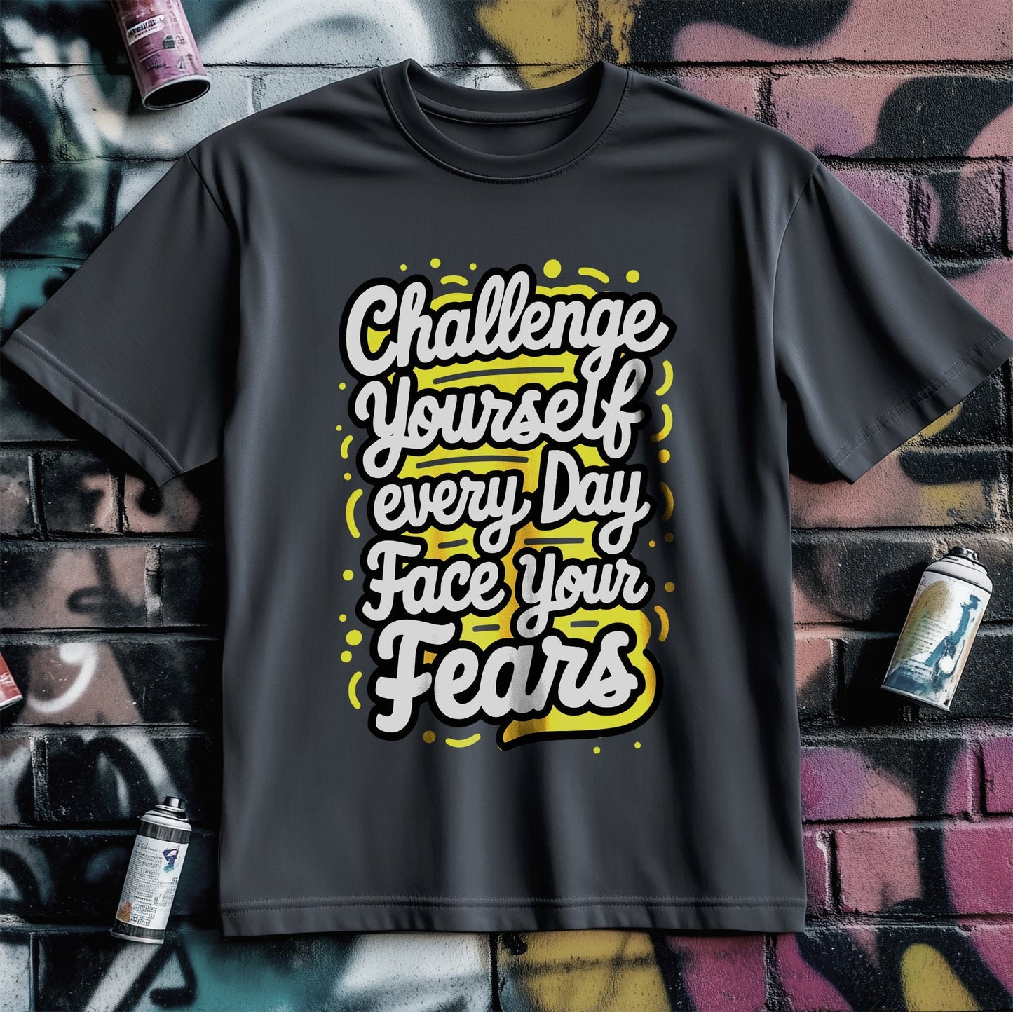 Motivation 98 Face Your Fears T-Shirt