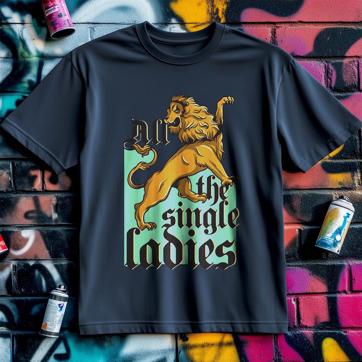 All The Single Ladies t-shirt