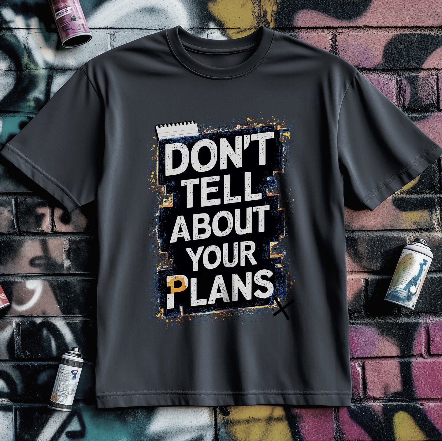 Motivation 31 T-Shirt Keep Plans Secret