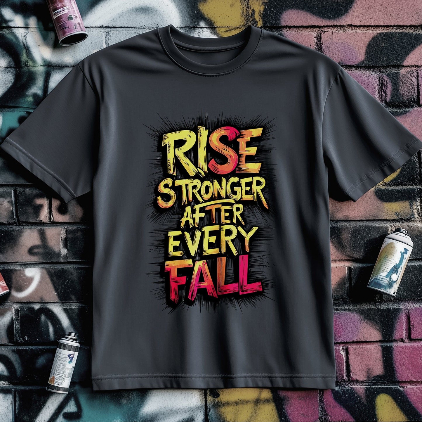 Motivation 75 t-shirt Rise Stronger after every fall