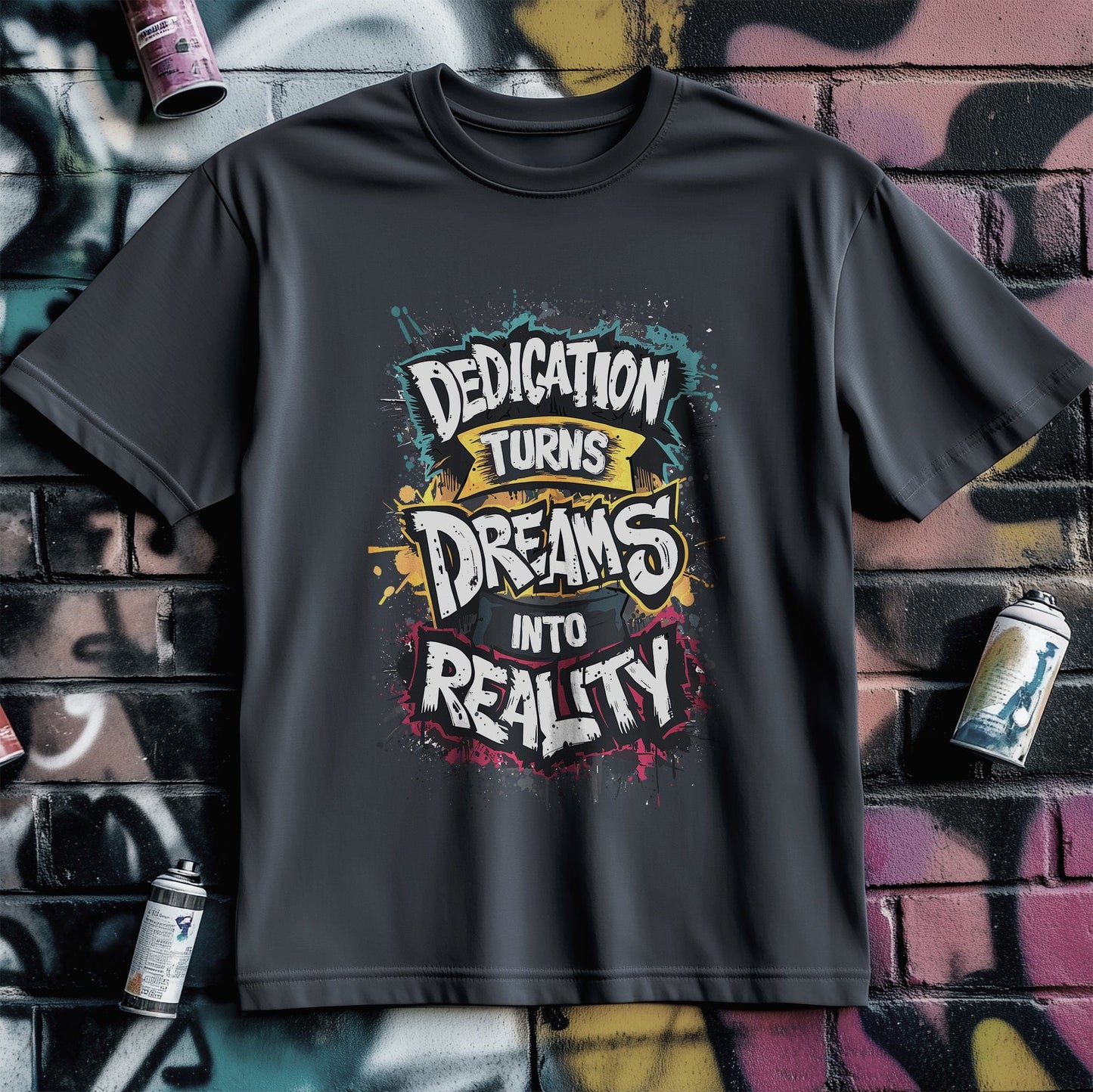 Motivation 95 Dreams Into Reality T-Shirt
