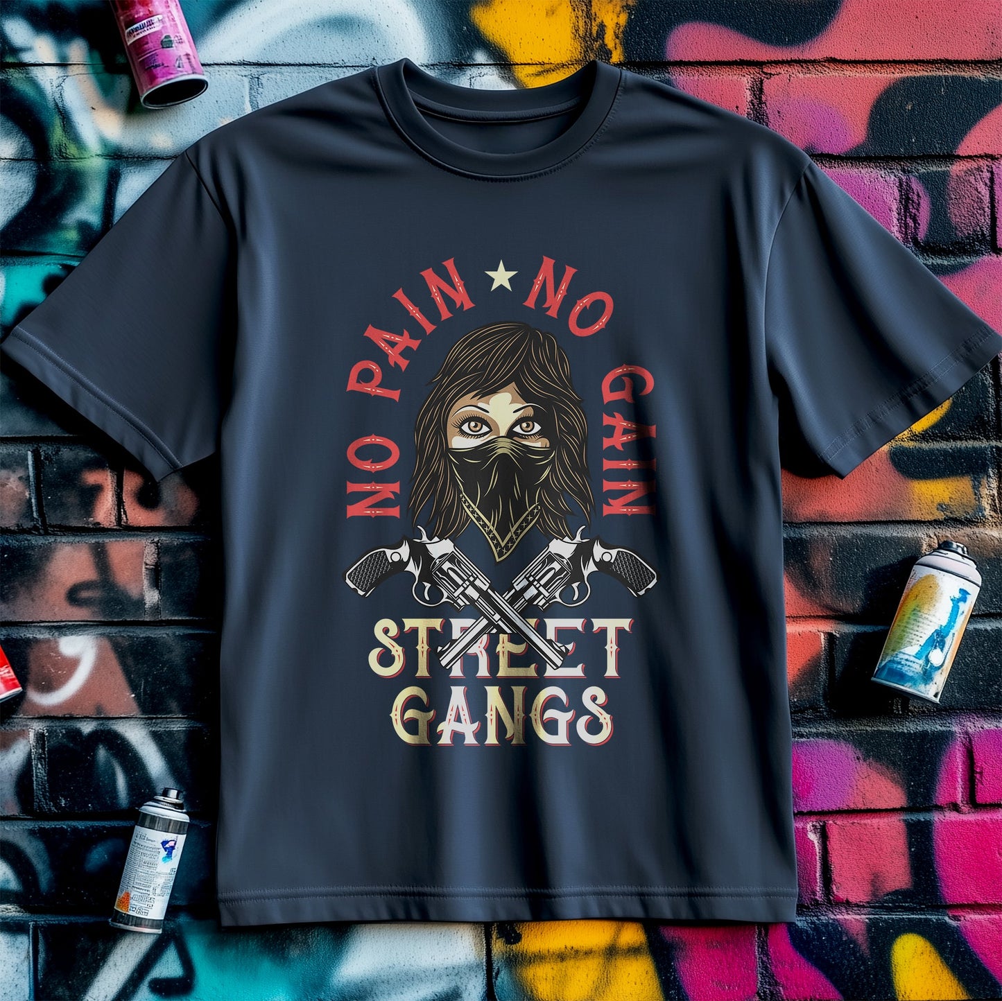 No Pain, No Gain Street Gang T-Shirt