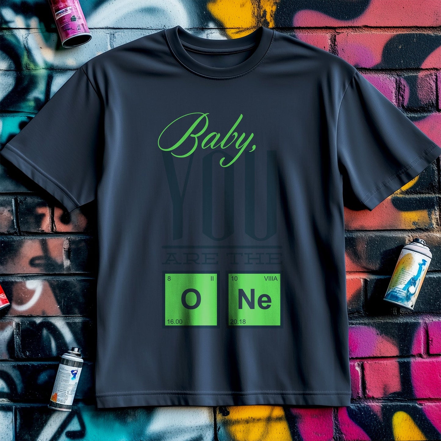 You Are The One Funny T-shirt
