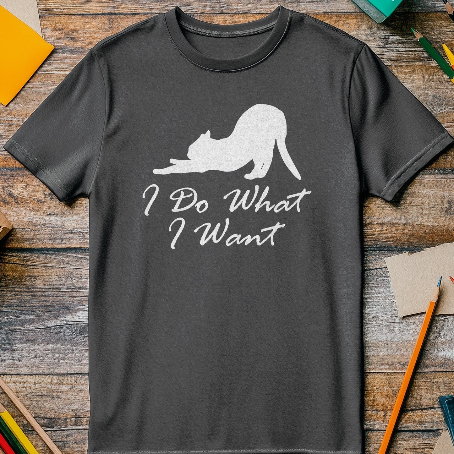 I Do What I Want Cat T-Shirt -