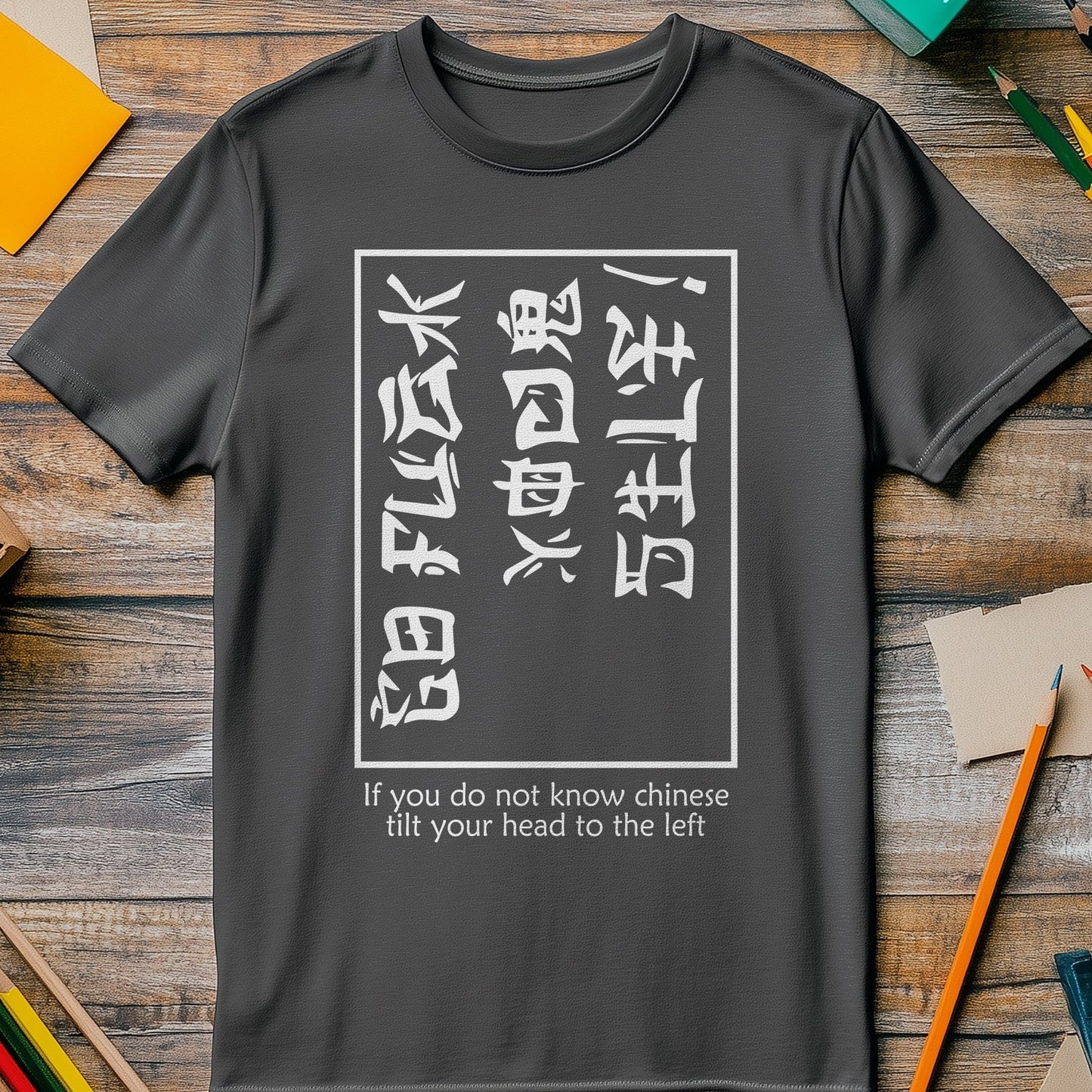 Chinese Comedy T-shirt - Hilariously