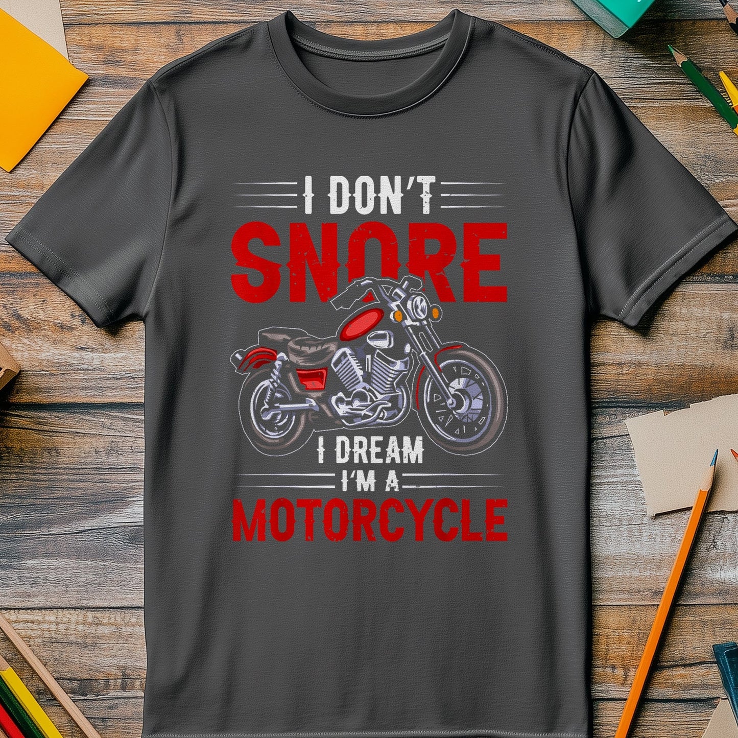 Motorcycle Snore 1 T-Shirt