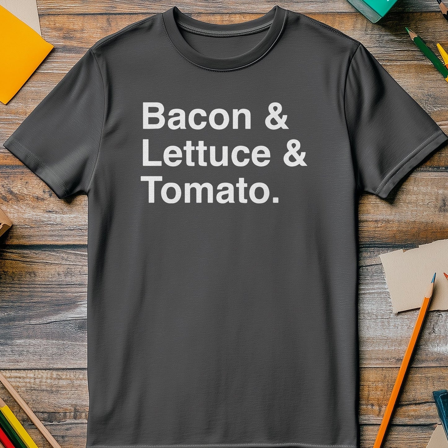 Bacon Lettuce Tomato T-Shirt