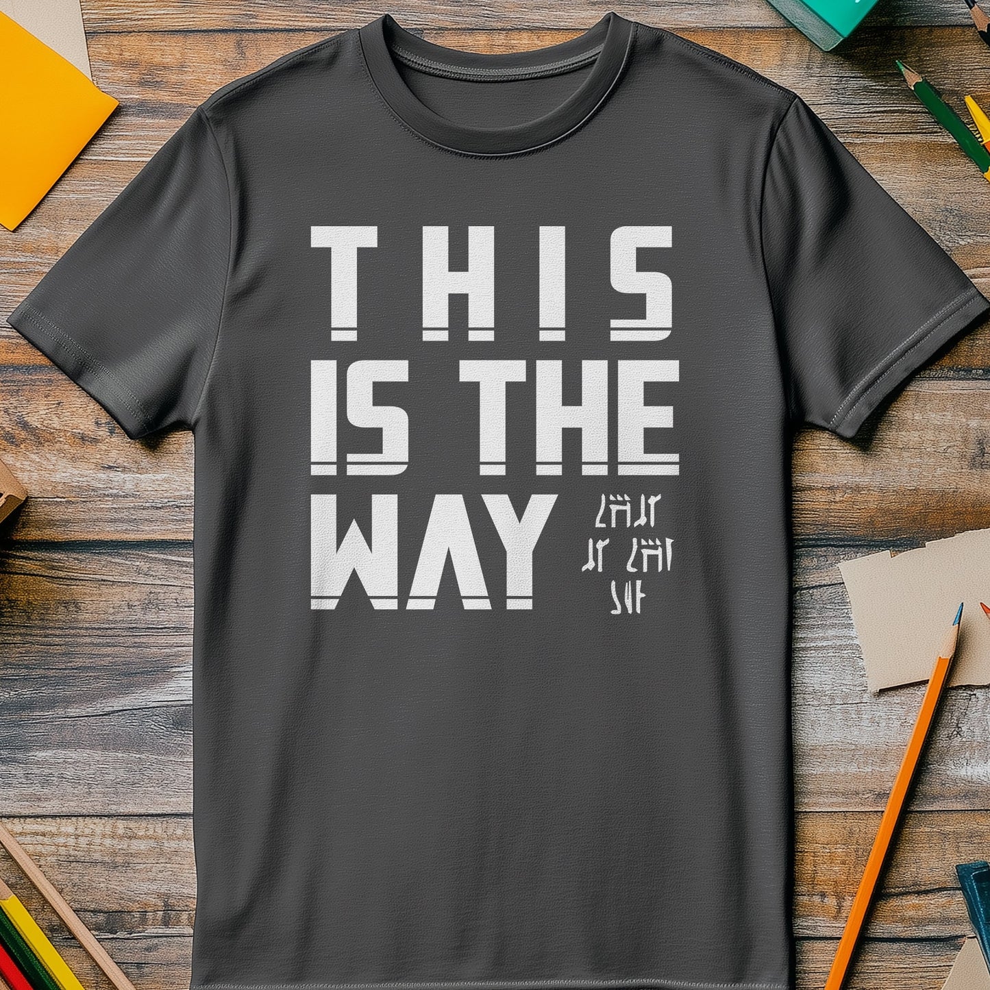 This Is The Way Glyph T-shirt -