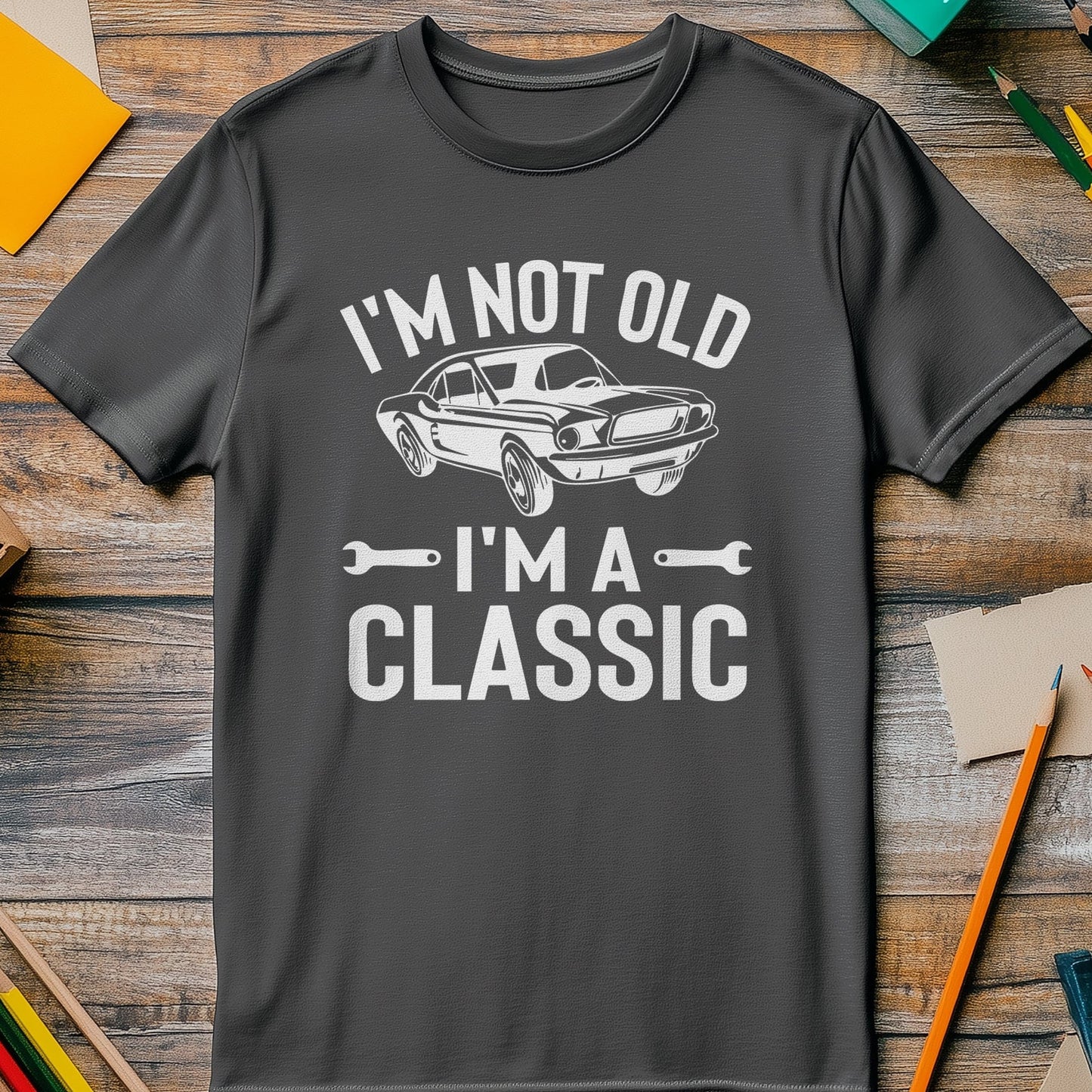 Not Old, Just Classic! Funny T-Shirt