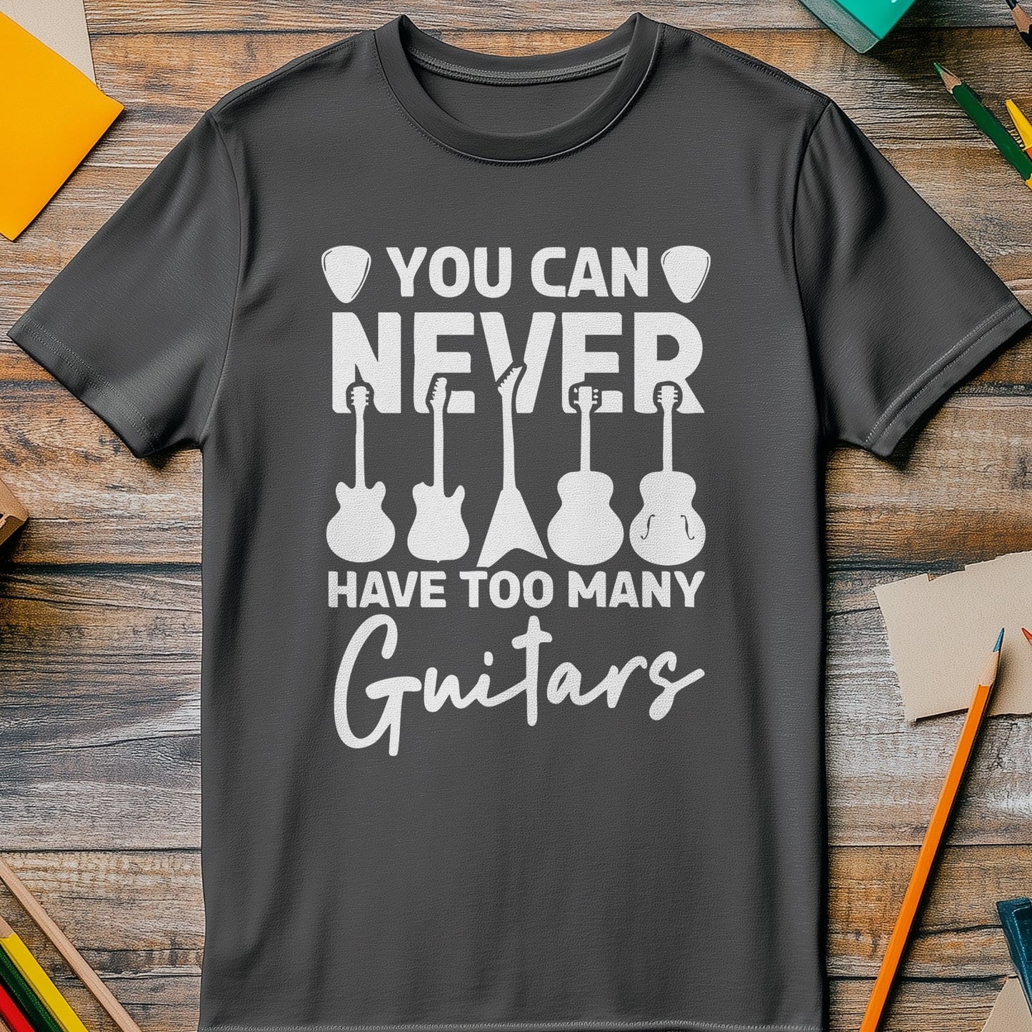 Too Many Guitars 1 T-Shirt - Strum Up