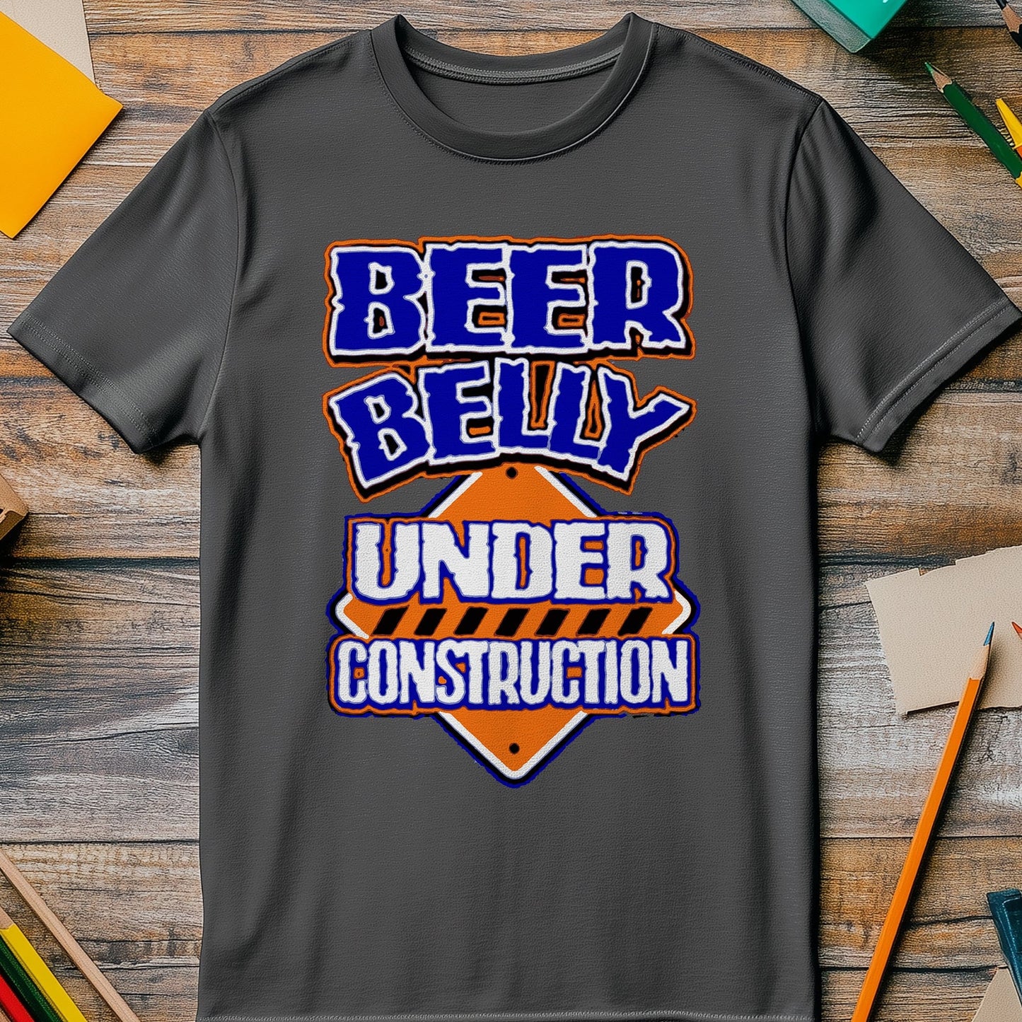 Beer Belly Under Construction T-Shirt