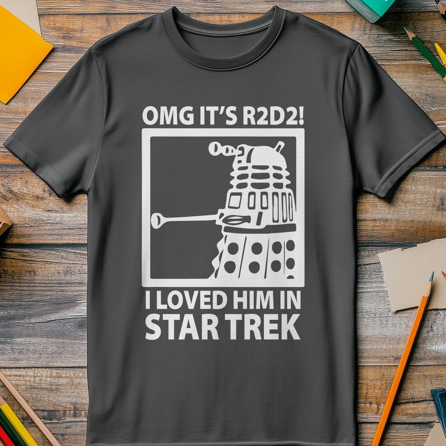 Loved R2 D2 T-shirt - Hilariously