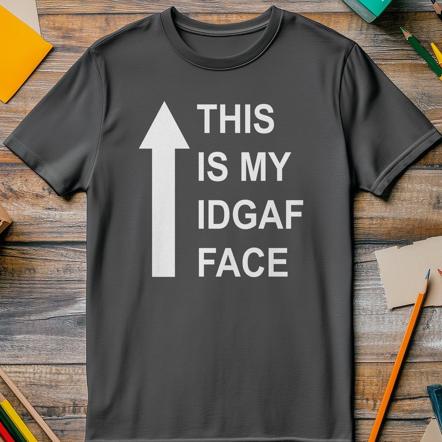 IDGAF Face T-Shirt - Unisex &
