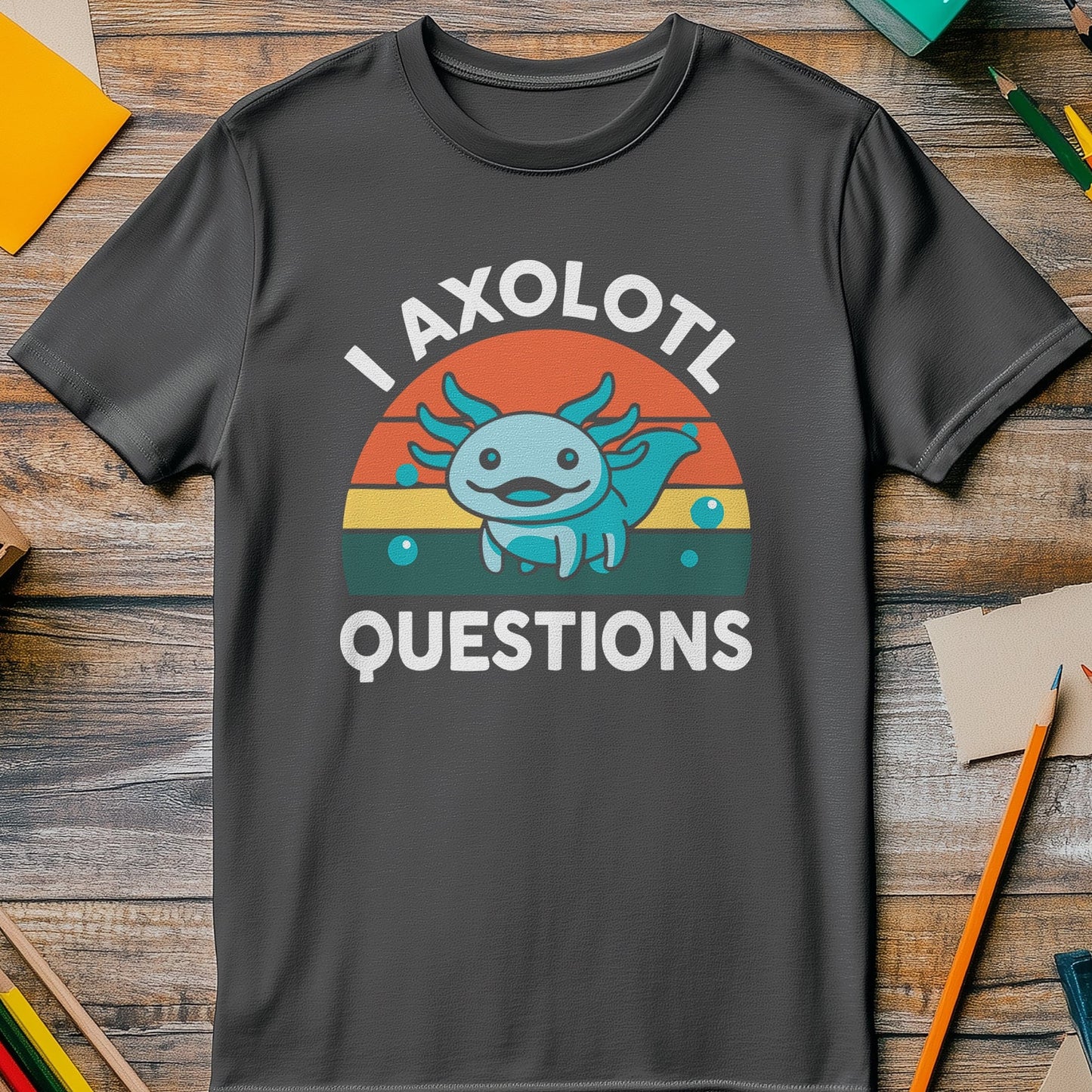 Axolotl Questions 2 T-Shirt Quirky