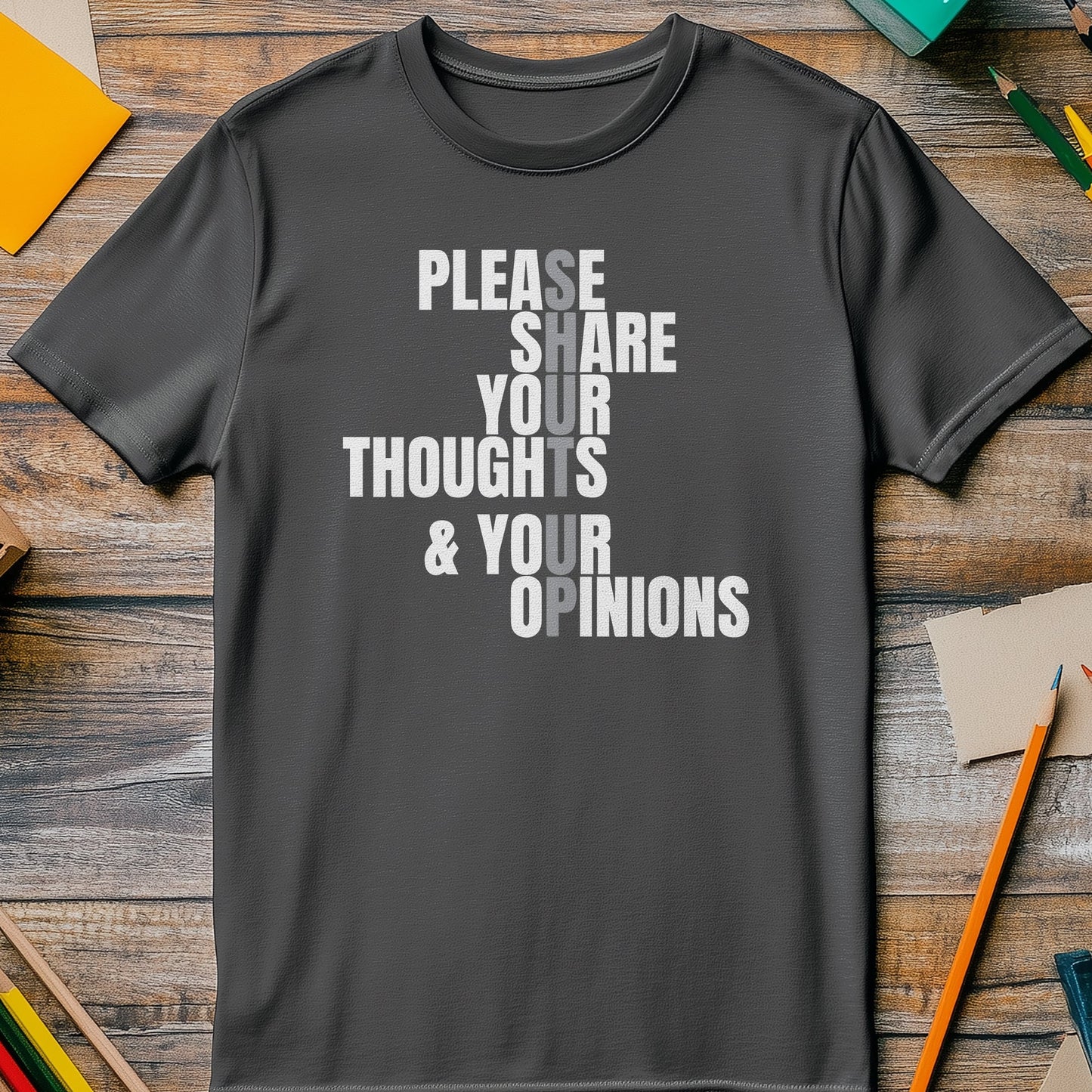 Share Your Thoughts T-shirt - Unleash