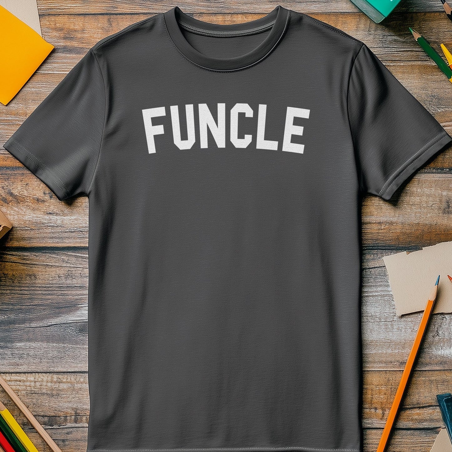Funcle Only Text T-shirt - Hilarious